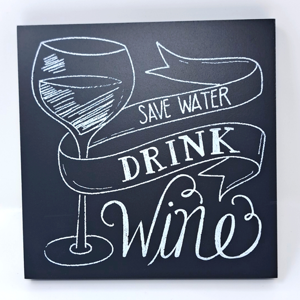 Beachcombers Brand‎ "Save Water Drink Wine" 8x8 wall art picture